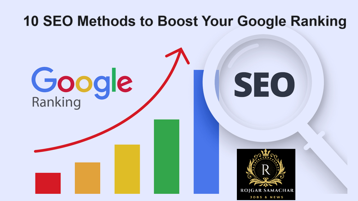 10 SEO Methods to Boost Your Google Ranking